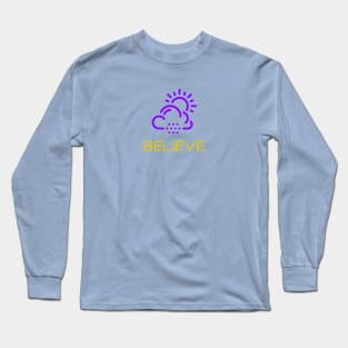 Believe Long Sleeve T-Shirt